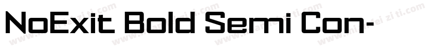 NoExit Bold Semi Con字体转换